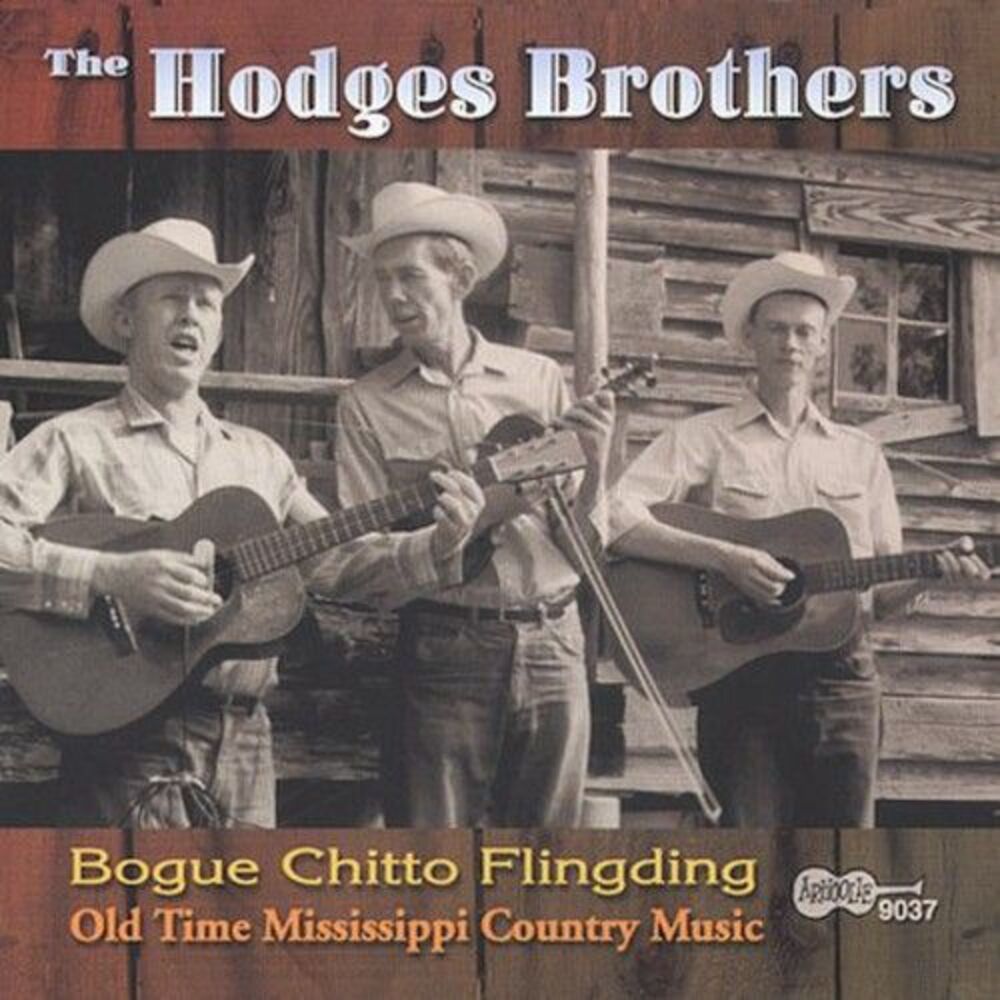 The Hodges Brothers - Bogue Chitto Flingding  CD